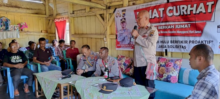 JUMAT CURHAT POLRES MANGGARAI : BEKERJA DI HULU BERFIKIR PROAKTIF JAGA SOLIDITAS