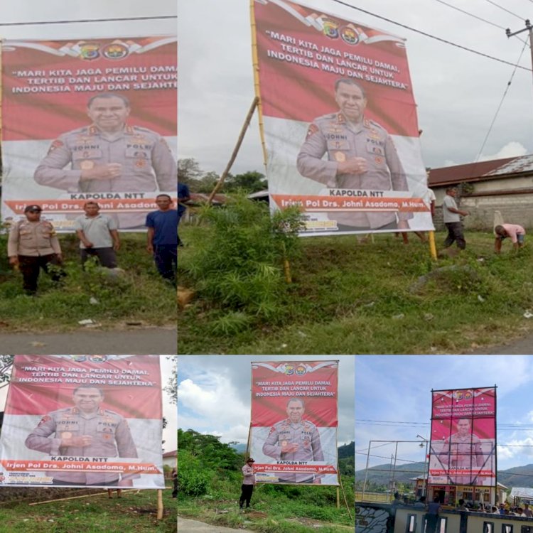 Baliho Himbauan Pemilu Damai Terpasang di Wilayah Hukum Polres Manggarai, Kapolda NTT Drs. Johni Asadoma, M.Hum Mendorong Partisipasi Masyarakat