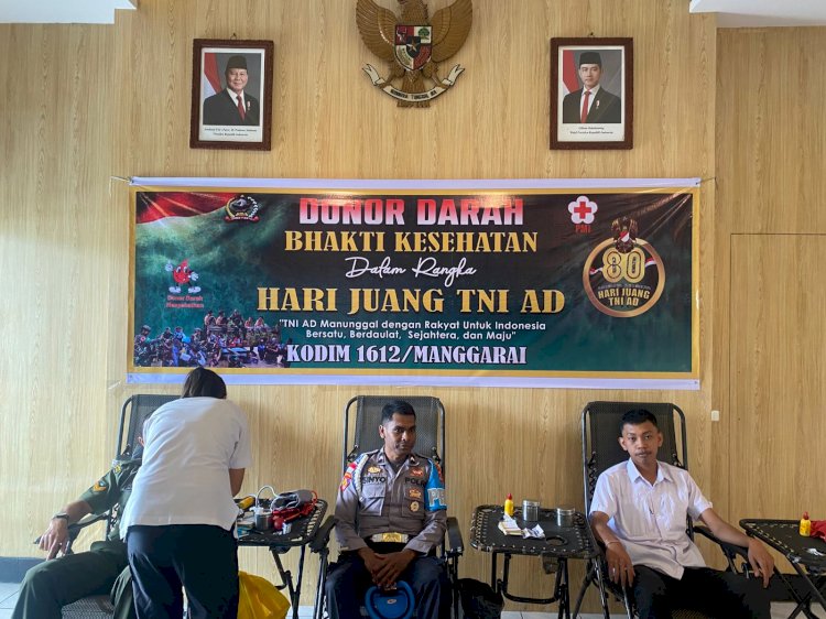 Polres Manggarai Ikut Sukseskan Bakti Kesehatan Donor Darah Peringati Hari Juang TNI AD ke-80